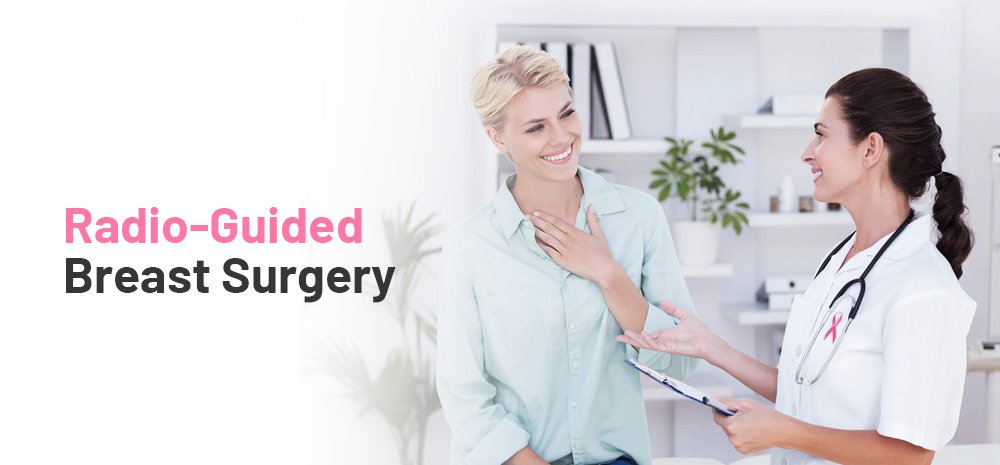 Radio-Guided Breast Surgery
